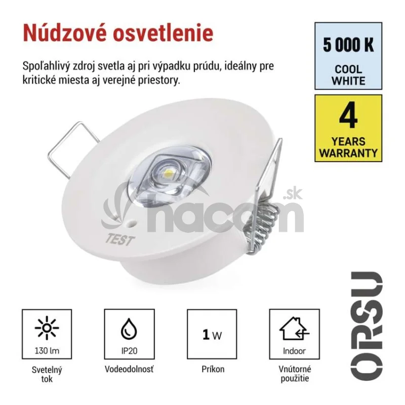 LED Núdzové svietidlo ORSU 1W 130lm 3h