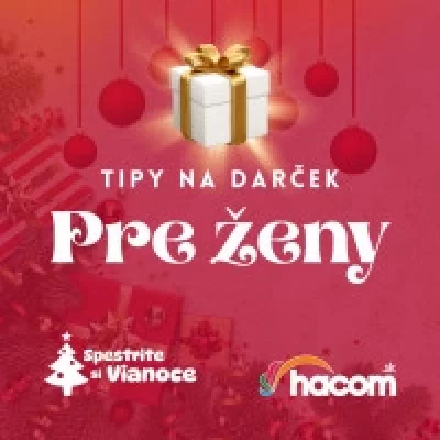 Tipy na darček - pre ženy
