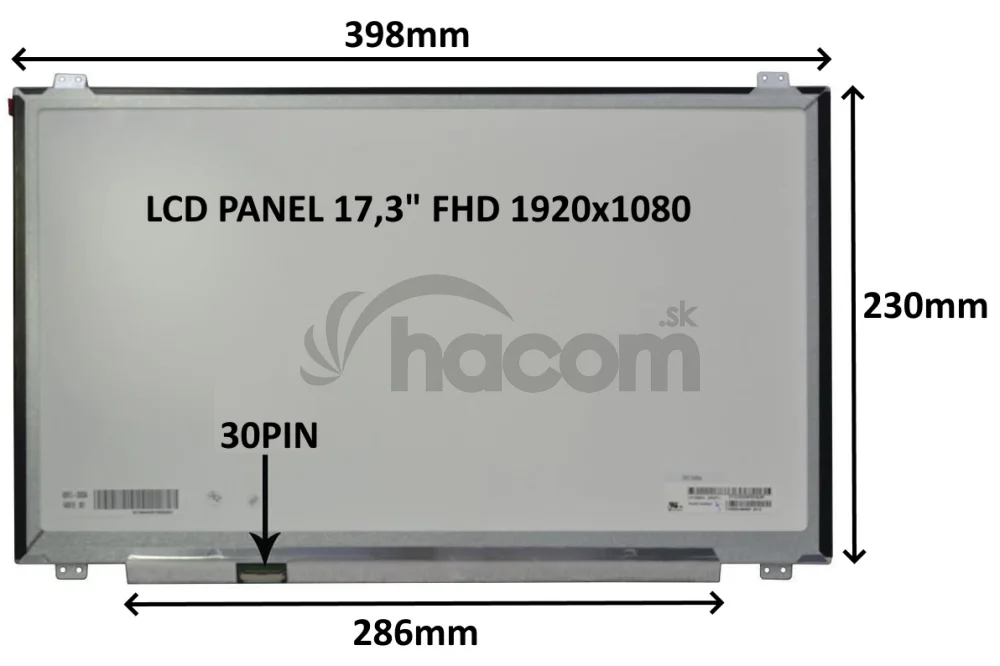LCD PANEL 17,3" FHD 1920x1080 30PIN MATNÝ IPS / ÚCHYTY HORE A DOLE