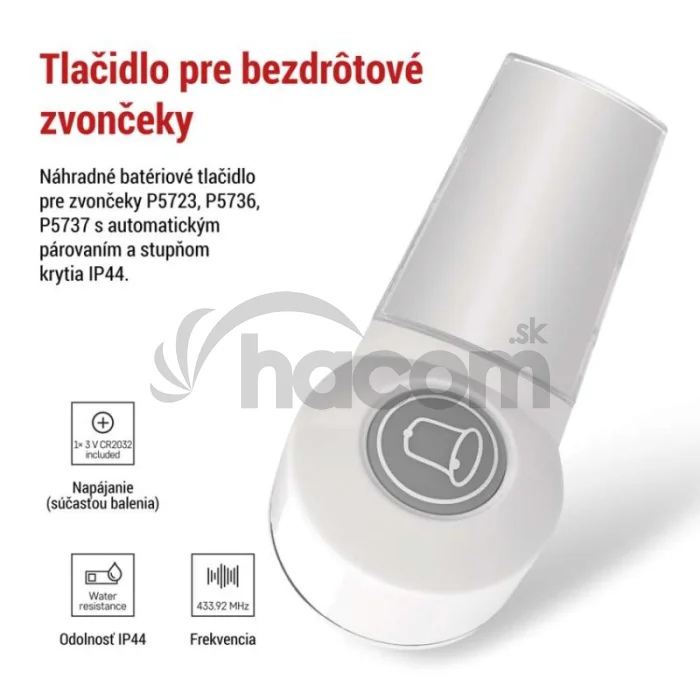 Vonkajšie tlačidlo pre domový bezdrôtový zvonček P5723 na 1x CR2032